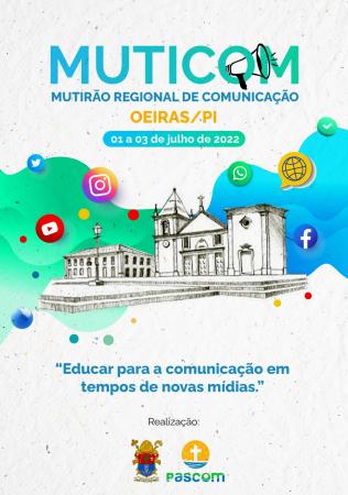 Acontecerá na Diocese de Oeiras Piauí o Evento Mutirão Regional da Comunicação!