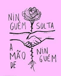 Ninguém Solta a Mão de Ninguém